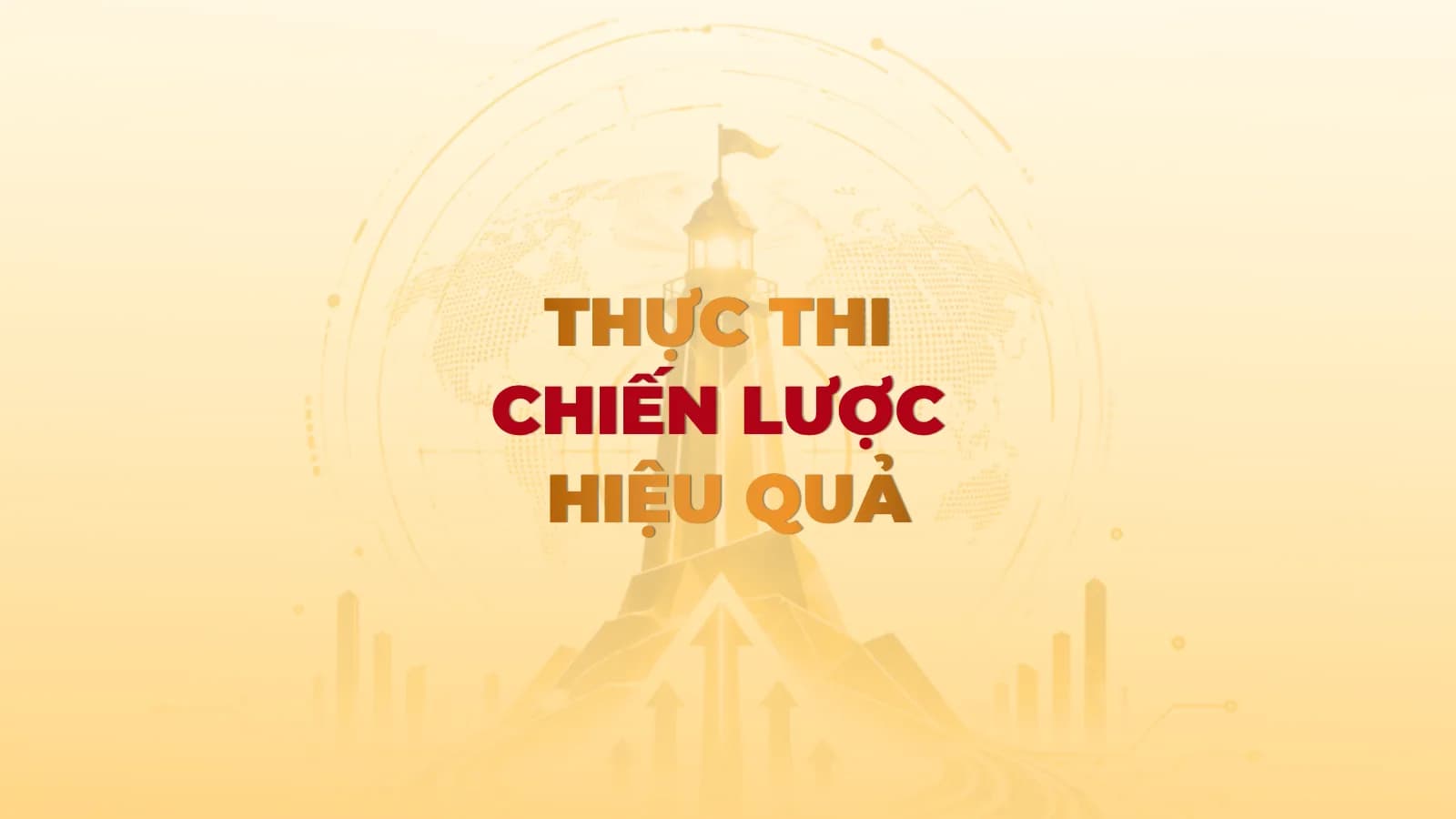 Thực thi chiến lược hiệu quả